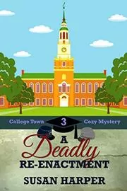 Book cover for "A Deadly Re-Enactment" by Susan Harper