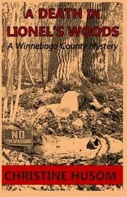 A Death in Lionel's Woods