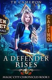 Book cover for "A Defender Rises" by Michael Anderle