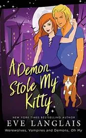 Book cover for "A Demon Stole my Kitty" by Eve Langlais