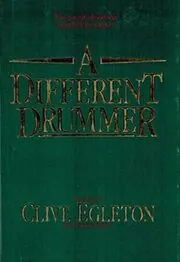 A Different Drummer