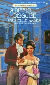 A Difficult Disguise