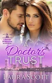 Book cover for "A Doctor's Trust" by Laura Scott