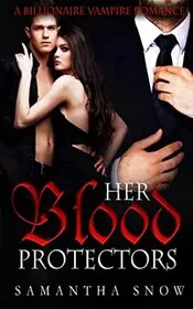 A Double Dose Of Blood / Her Blood Protectors