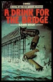 A Drink for the Bridge