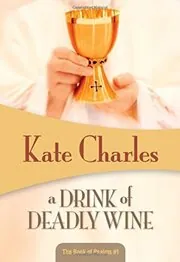 A Drink of Deadly Wine