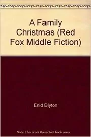 Book cover for "A Family Christmas" by Enid Blyton