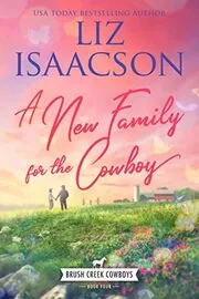 A Family for the Farmer / A New Family for the Cowboy
