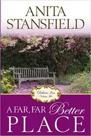 A Far, Far Better Place