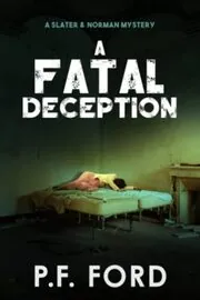 A Fatal Deception