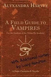 A Field Guide to Vampires