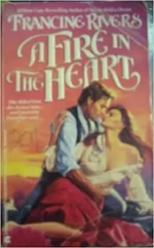 A Fire in the Heart