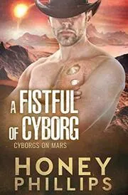 A Fistful of Cyborg