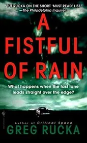 Book cover for "A Fistful of Rain" by Greg Rucka