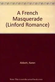 A French Masquerade