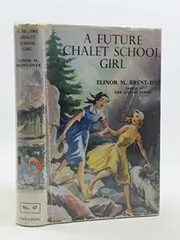 A Future Chalet School Girl