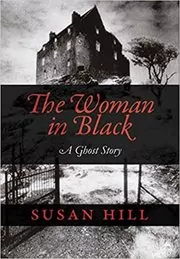 Book cover for "The Woman in Black" by Susan Hill
