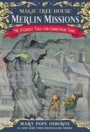 Book cover for "A Ghost Tale for Christmas Time" by Mary Pope Osborne