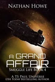 Book cover for "A Grand Affair" by TS Paul