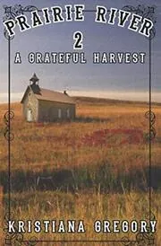 Kristiana Gregory book cover