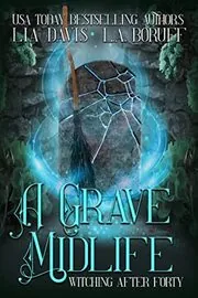 A Grave Midlife