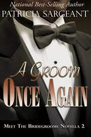 Book cover for "A Groom Once Again" by Patricia Sargeant