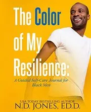 A Guided Self-Care Journal for Black Men