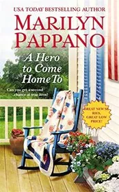 Book cover for "A Hero to Come Home To" by Marilyn Pappano