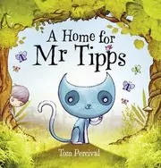 A Home for Mr Tipps