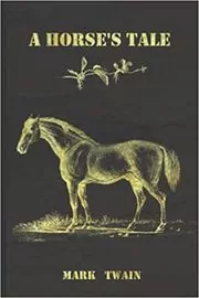 A Horse's Tale