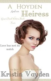 A Hoyden and an Heiress