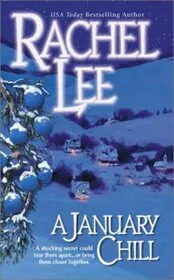 Book cover for "A January Chill" by Rachel Lee