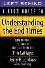 A Kid's Guide to Understanding the End Times