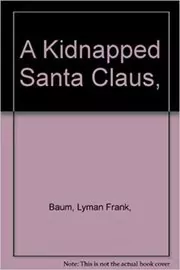 A Kidnapped Santa Claus