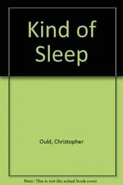 A Kind of Sleep
