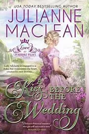Book cover for "A Kiss Before the Wedding" by Julianne MacLean