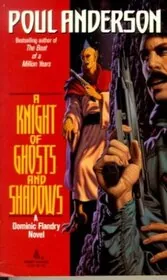 A Knight of Ghosts and Shadows / Knight Flandry