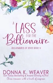 A Lass for the Billionaire