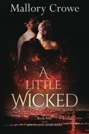 A Little Wicked