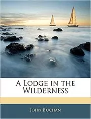 A Lodge in the Wilderness