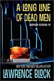 A Long Line of Dead Men