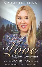 A Love Beyond Suspicion