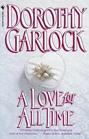 Book cover for "A Love for All Time" by Dorothy Garlock