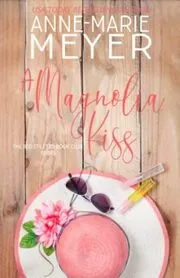 A Magnolia Kiss