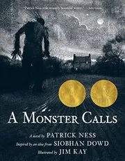 Book cover for "A Monster Calls" by Patrick Ness