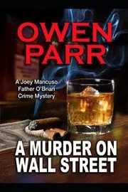 A Murder On Wall Street