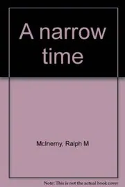 Book cover for "A Narrow Time" by Ralph McInerny
