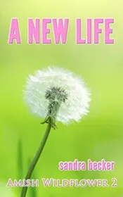 Book cover for "A New Life" by Sandra Becker