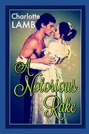 A Notorious Rake