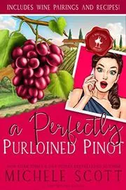 A Perfectly Purloined Pinot